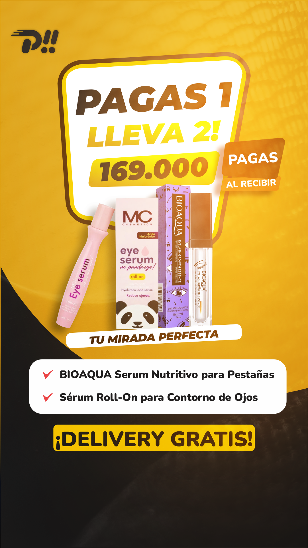 Serum de Pestañas + Roll-On de Ojos